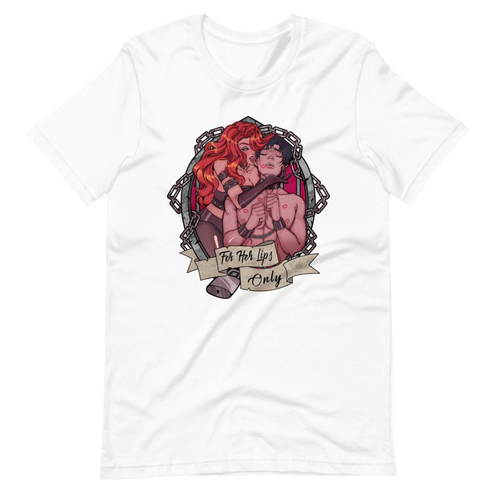 For Her Lips Only T-Shirt